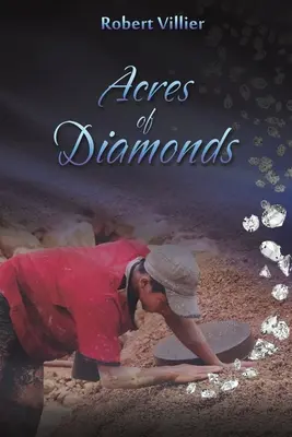 Acri di diamanti - Acres of Diamonds