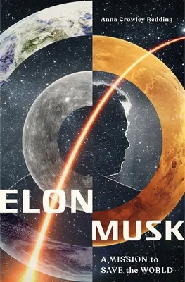 Elon Musk: Una missione per salvare il mondo - Elon Musk: A Mission to Save the World