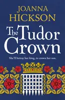 La corona dei Tudor - The Tudor Crown