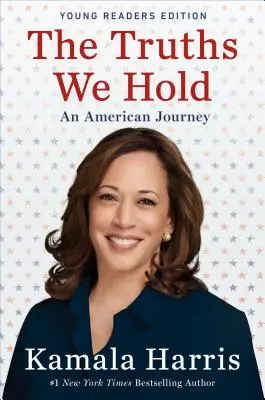 Le verità che custodiamo: un viaggio americano - The Truths We Hold: An American Journey