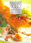 Le 1000 ricette classiche con le calorie - Clasic 1000 Calorie-Counted Recipes