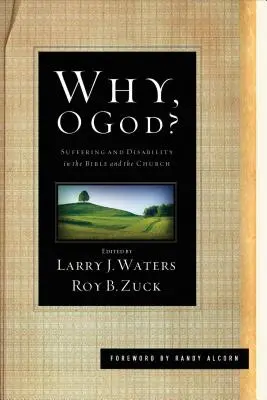 Perché, o Dio? Sofferenza e disabilità nella Bibbia e nella Chiesa - Why, O God?: Suffering and Disability in the Bible and the Church