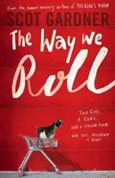 Come ci muoviamo - Way We Roll