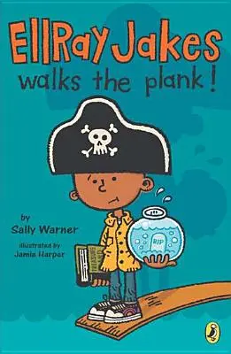 EllRay Jakes cammina sulla tavola! - EllRay Jakes Walks the Plank!