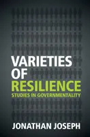 Varietà di resilienza: Studi sulla governabilità - Varieties of Resilience: Studies in Governmentality