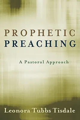 Predicazione profetica: un approccio pastorale - Prophetic Preaching: A Pastoral Approach