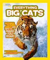 Tutto: Grandi felini - Everything: Big Cats