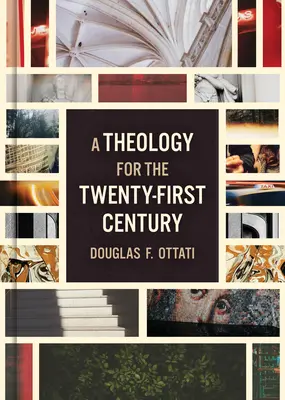 Una teologia per il XXI secolo - A Theology for the Twenty-First Century
