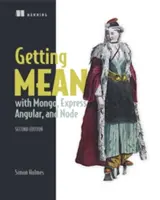 Come diventare cattivi con Mongo, Express, Angular e Node - Getting Mean with Mongo, Express, Angular, and Node