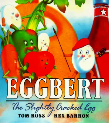Eggbert, l'uovo leggermente rotto - Eggbert, the Slightly Cracked Egg
