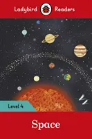 Spazio - Lettori Ladybird Livello 4 - Space - Ladybird Readers Level 4