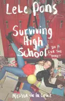 Sopravvivere alla scuola superiore - Surviving High School