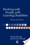 Lavorare con persone con disabilità di apprendimento: Teoria e pratica - Working with People with Learning Disabilities: Theory and Practice