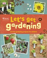 RHS - Il giardinaggio - RHS Let's Get Gardening
