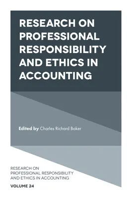 Ricerca sulla responsabilità professionale e l'etica nella contabilità - Research on Professional Responsibility and Ethics in Accounting