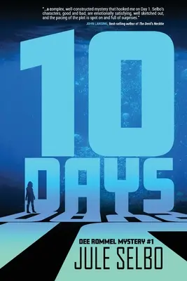 10 giorni: Un mistero di Dee Rommel - 10 Days: A Dee Rommel Mystery