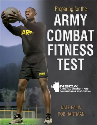 Preparazione al test di idoneità al combattimento dell'esercito (Acft) - Preparing for the Army Combat Fitness Test (Acft)