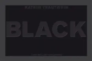 Nero Schwarz - Schwarz Black