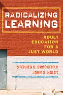 Radicalizzare l'apprendimento - Radicalizing Learning