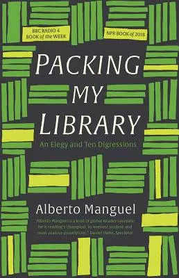 Impacchettare la mia biblioteca: Un'elegia e dieci digressioni - Packing My Library: An Elegy and Ten Digressions