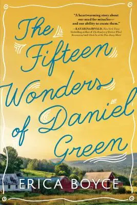 Le quindici meraviglie di Daniel Green - The Fifteen Wonders of Daniel Green