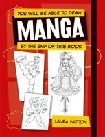 Sarete in grado di disegnare manga alla fine di questo libro - You Will be Able to Draw Manga by the End of this Book
