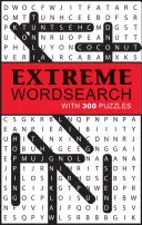 Ricerca estrema di parole: Con 300 enigmi - Extreme Word Search: With 300 Puzzles