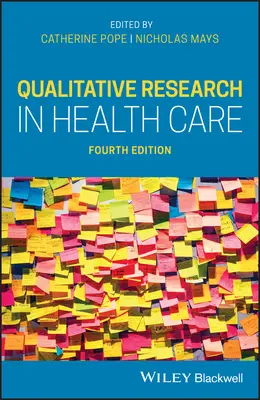 Ricerca qualitativa in ambito sanitario - Qualitative Research in Health Care
