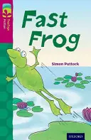Oxford Reading Tree TreeTops Fiction: Livello 10 More Pack B: Fast Frog - Oxford Reading Tree TreeTops Fiction: Level 10 More Pack B: Fast Frog