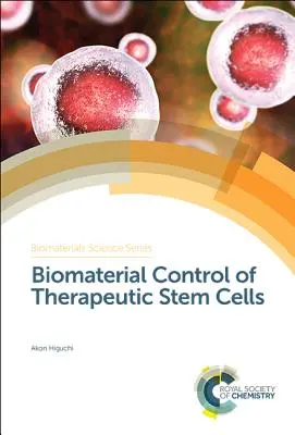 Controllo biomateriale delle cellule staminali terapeutiche - Biomaterial Control of Therapeutic Stem Cells