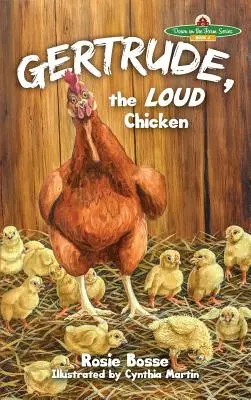 Gertrude: la gallina rumorosa - Gertrude: the LOUD Chicken