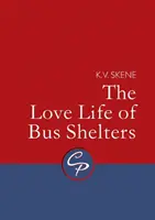 La vita amorosa delle pensiline degli autobus - The Love Life of Bus Shelters