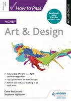 Come superare gli esami superiori di arte e design, seconda edizione - How to Pass Higher Art & Design, Second Edition