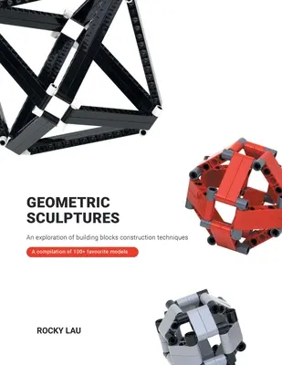 Sculture geometriche: un'esplorazione delle tecniche di costruzione dei blocchi da costruzione. - Geometric Sculptures: an Exploration of Building Blocks Construction Techniques.