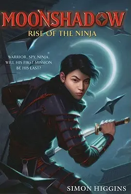 L'ascesa del Ninja - Rise of the Ninja
