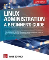 Amministrazione di Linux: Guida per principianti, ottava edizione - Linux Administration: A Beginner's Guide, Eighth Edition