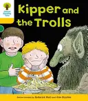 Albero di lettura Oxford: Livello 5: Altre storie C: Kipper e i Trolls - Oxford Reading Tree: Level 5: More Stories C: Kipper and the Trolls