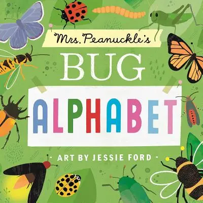 L'alfabeto degli insetti della signora Peanuckle - Mrs. Peanuckle's Bug Alphabet