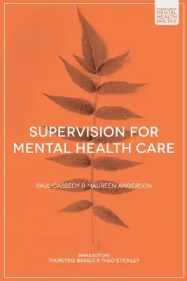 Supervisione per l'assistenza alla salute mentale - Supervision for Mental Health Care