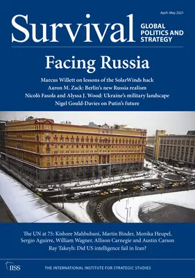Sopravvivenza aprile-maggio 2021: Affrontare la Russia - Survival April-May 2021: Facing Russia