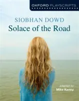 Oxford Playscripts: La pace della strada - Oxford Playscripts: Solace of the Road