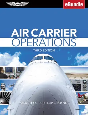 Operazioni dei vettori aerei: (Ebundle) [con eBook] - Air Carrier Operations: (Ebundle) [With eBook]