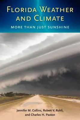 Meteo e clima della Florida: Non solo sole - Florida Weather and Climate: More Than Just Sunshine