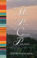 L'uomo che progetta il canale di Panama - Man a Plan a Canal Panama