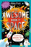 Il fantastico libro dello spazio (Frost Adam (Author)) - Awesome Book of Space (Frost Adam (Author))