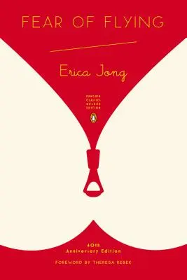 Paura di volare: (penguin Classics Deluxe Edition) - Fear of Flying: (penguin Classics Deluxe Edition)