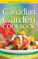 Il ricettario del giardino canadese - The Canadian Garden Cookbook