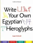 Scrivete i vostri geroglifici egizi - Nomi * Saluti * Insulti * Detti - Write Your Own Egyptian Hieroglyphs - Names * Greetings * Insults * Sayings