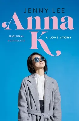 Anna K: una storia d'amore - Anna K: A Love Story