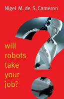 I robot prenderanno il tuo lavoro? Una richiesta di consenso - Will Robots Take Your Job?: A Plea for Consensus
